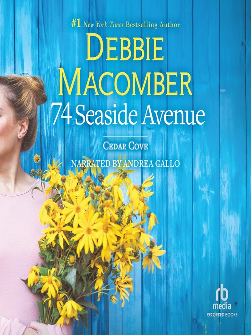 Title details for 74 Seaside Avenue by Debbie Macomber - Available